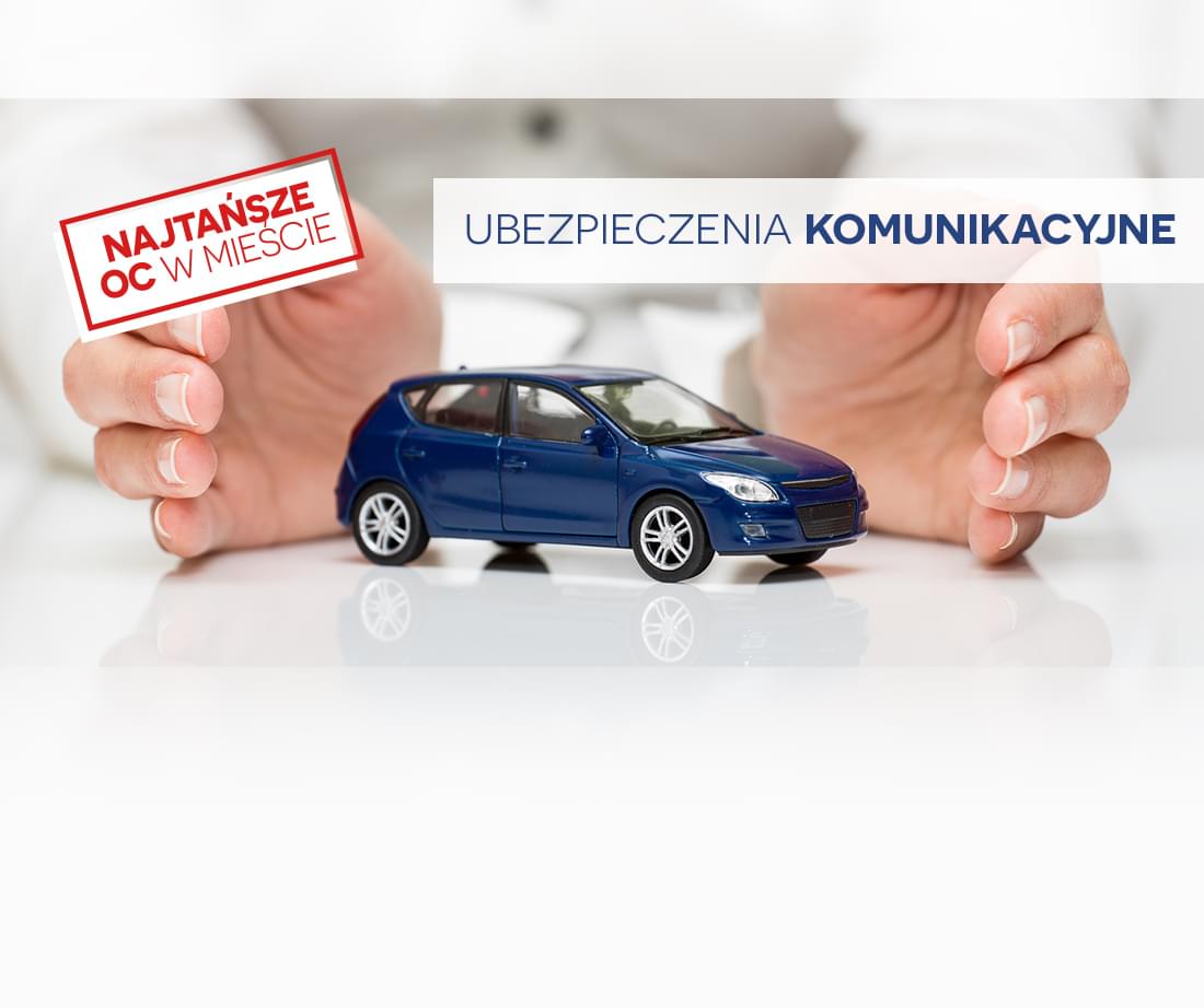 Ubezpieczenia komunikacyjne